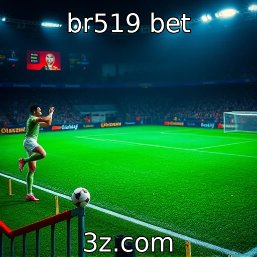 br519 bet Como as apostas esportivas estão moldando o entretenimento no Brasil